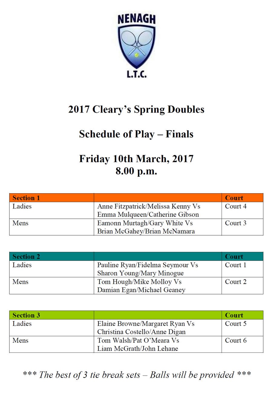 Cleary’s Spring Doubles Finals Schedule of Play Nenagh Lawn Tennis